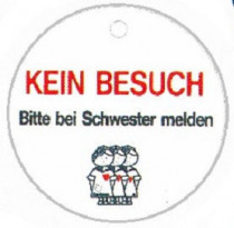 Memory- Schilder rund mit Aufschrift "Kein Besuch